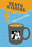 Death Wishing (eBook, ePUB) Death Wishing (eBook, ePUB)