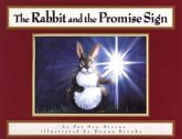 Rabbit and the Promise Sign (eBook, ePUB) Rabbit and the Promise Sign (eBook, ePUB)