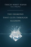 The Diamond That Cuts Through Illusion (eBook, ePUB)