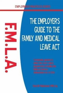 Cover Employer's Guide to the Family and Medical Leave Act (eBook, ePUB)