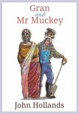 Gran and Mr Muckey (eBook, ePUB)