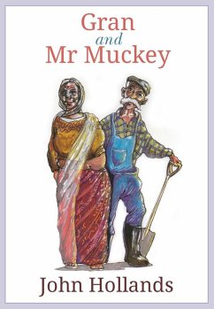 Gran and Mr Muckey (eBook, ePUB) - Hollands, John