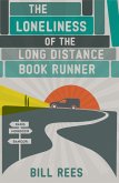 The Loneliness of the Long Distance Book Runner (eBook, ePUB)