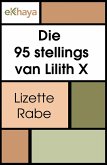 Die 95 stellings van Lilith X (eBook, ePUB)
