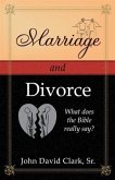 Marriage & Divorce: What does the Bible really say? (eBook, ePUB)