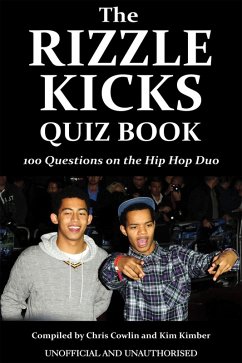 Rizzle Kicks Quiz Book (eBook, ePUB) - Cowlin, Chris