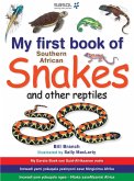 My First Book of Southern African Snakes & other Reptiles (eBook, ePUB)