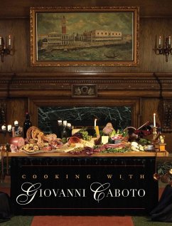 Cooking with Giovanni Caboto (eBook, ePUB) - The Caboto Club of Windsor