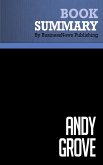 Summary: Andy Grove - Richard Tedlow (eBook, ePUB)