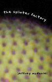 Splinter Factory (eBook, ePUB) Splinter Factory (eBook, ePUB)