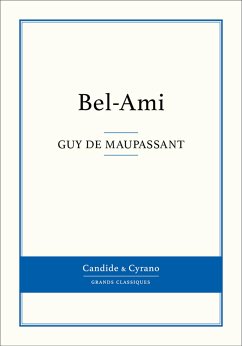 Bel-Ami (eBook, ePUB) - de Maupassant, Guy