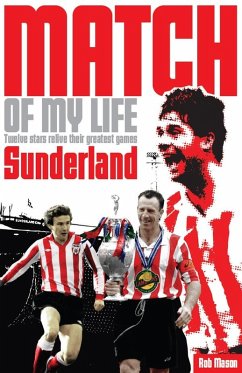 Sunderland AFC Match of My Life (eBook, ePUB) - Mason, Rob