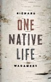 One Native Life (eBook, ePUB)