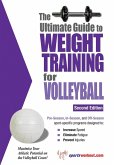 Ultimate Guide to Weight Training for Volleyball (eBook, ePUB)