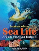 Southern African Sea Life - A Guide for Young Explorers (eBook, PDF)