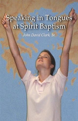 Speaking in Tongues at Spirit Baptism (eBook, ePUB) Speaking in Tongues at Spirit Baptism (eBook, ePUB)