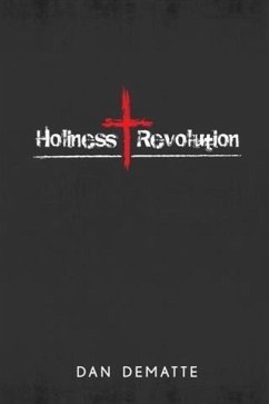 Holiness Revolution (eBook, ePUB) - DeMatte, Dan