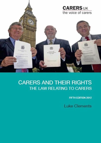 Carers and their rights (eBook, ePUB) Carers and their rights (eBook, ePUB)