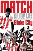 Stoke City Match of My Life (eBook, ePUB)