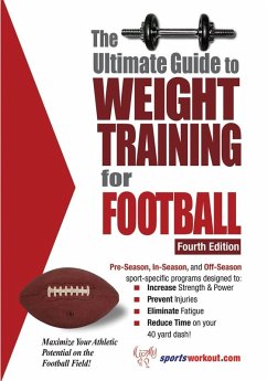 Ultimate Guide to Weight Training for Football (eBook, ePUB) - Price, Rob