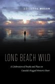 Long Beach Wild (eBook, ePUB)