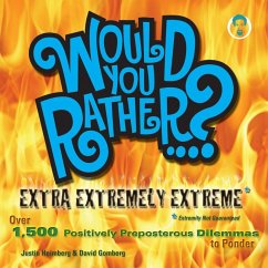 Cover Would You Rather...? Extra Extremely Extreme Edition (eBook, ePUB)