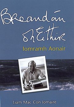 Breandán Ó hEithir: Iomramh Aonair (eBook, ePUB) - Liam Mac Con Iomaire