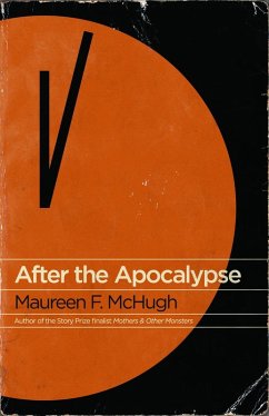 After the Apocalypse (eBook, ePUB) - Mchugh, Maureen F.