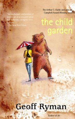 The Child Garden (eBook, ePUB) - Ryman, Geoff