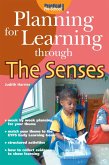 Planning for Learning through the Senses (eBook, PDF)