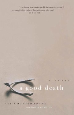 A Good Death (eBook, ePUB) - Courtemanche, Gil