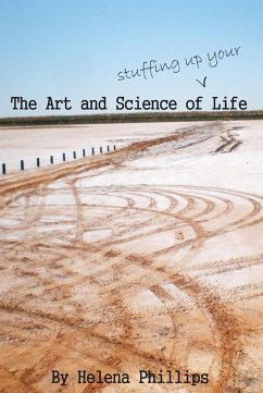 Cover Art and Science of Stuffing Up Your Life (eBook, ePUB)