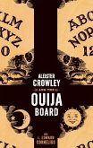 Aleister Crowley and the Ouija Board (eBook, ePUB)