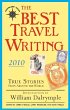 The Best Travel Writing 2010 (eBook,... - Bild 1