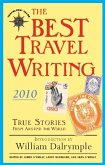 The Best Travel Writing 2010 (eBook, ePUB)