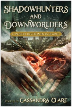 Cover Shadowhunters and Downworlders (eBook, ePUB)