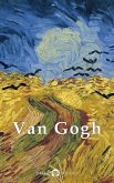 Delphi Complete Works of Vincent van Gogh (Illustrated) (eBook, ePUB)