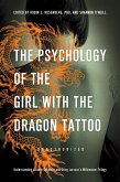 The Psychology of the Girl with the Dragon Tattoo (eBook, ePUB)