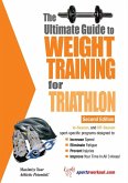 Ultimate Guide to Weight Training for Triathlon (eBook, ePUB)