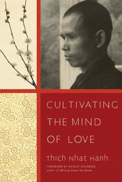 Cultivating the Mind of Love (eBook, ePUB) - Nhat Hanh, Thich