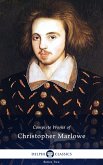 Delphi Complete Works of Christopher Marlowe (Illustrated) (eBook, ePUB)