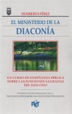 El ministerio de la diaconia (eBook, ePUB) El ministerio de la diaconia (eBook, ePUB)