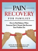 Pain Recovery for Families (eBook, ePUB)