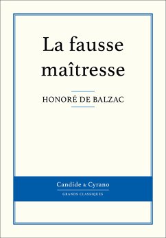 La fausse maîtresse (eBook, ePUB) - de Balzac, Honoré