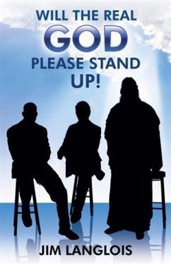 Cover Will the Real God Please Stand Up! (eBook, ePUB)
