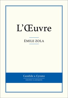 L'Oeuvre (eBook, ePUB) - Zola, Émile