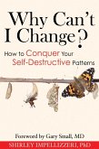 Why Can't I Change? (eBook, ePUB)