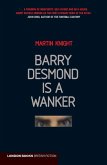 Barry Desmond is a Wanker (eBook, ePUB)