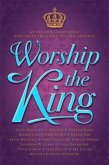 Worship The King (eBook, ePUB) Worship The King (eBook, ePUB)