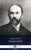 Delphi Complete Works of Thomas Hardy (Illustrated) (eBook, ePUB)